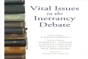 Book cover of Vital issues in the inerrancy debate by Norman L. Geisler Book cover of Vital issues in the inerrancy debate by Norman L. Geisler